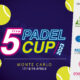La Five Padel Cup sbarca a Montecarlo